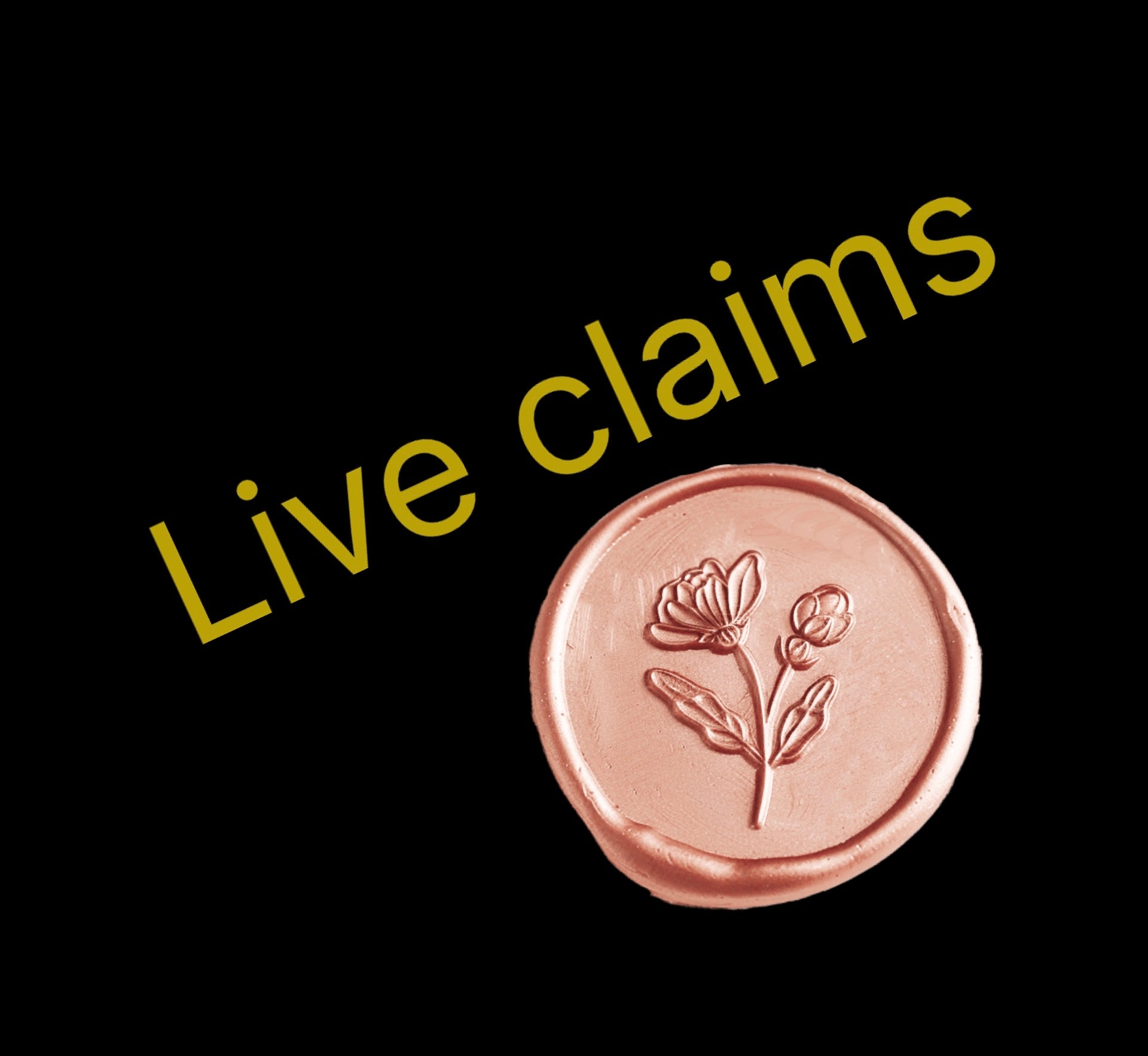 Live claims!