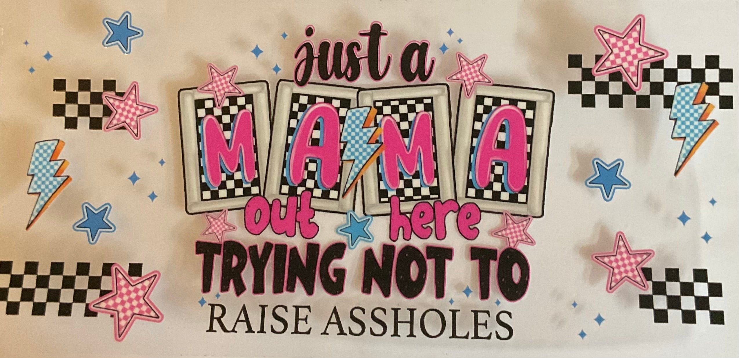 Just a mama out here trying not to raise assholes