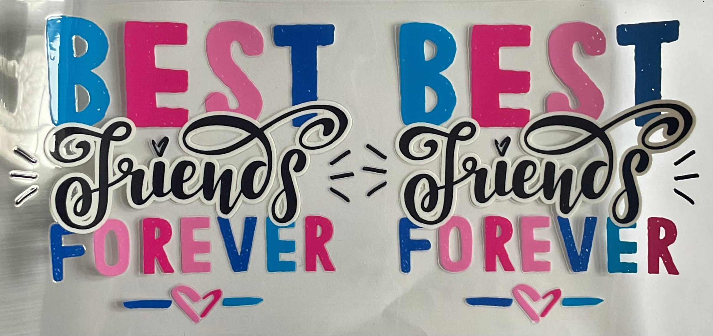 Best friends forever