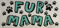 Fur mama