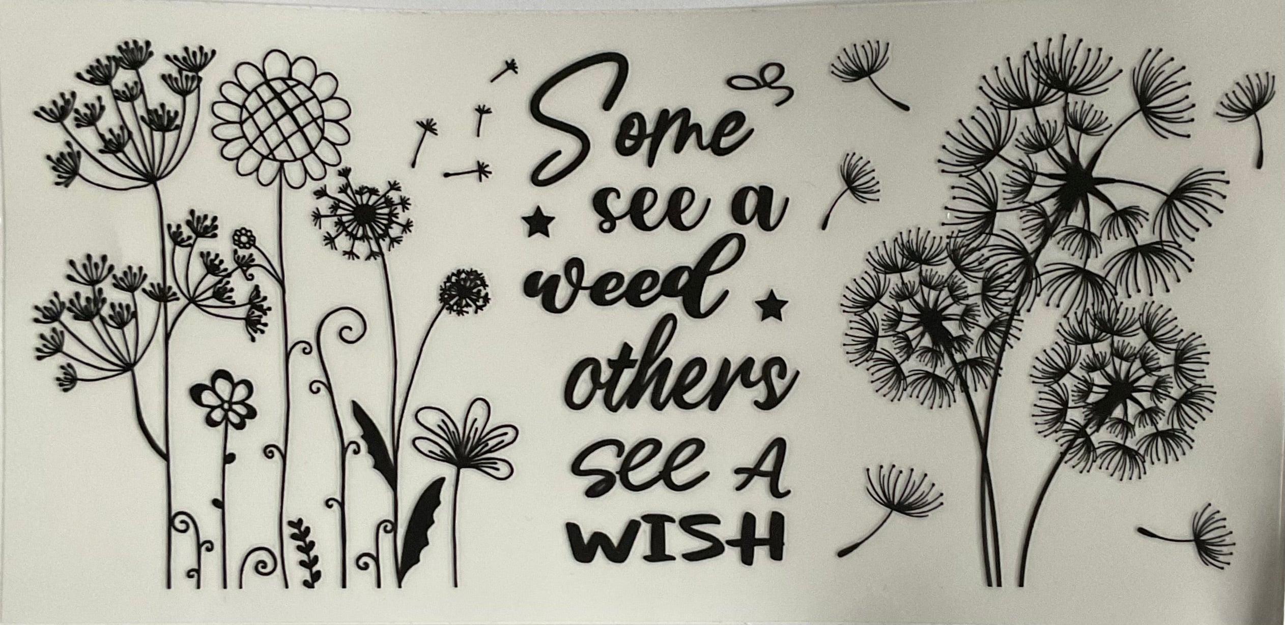 Some see a weed others see a wish