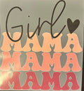 Girl mama