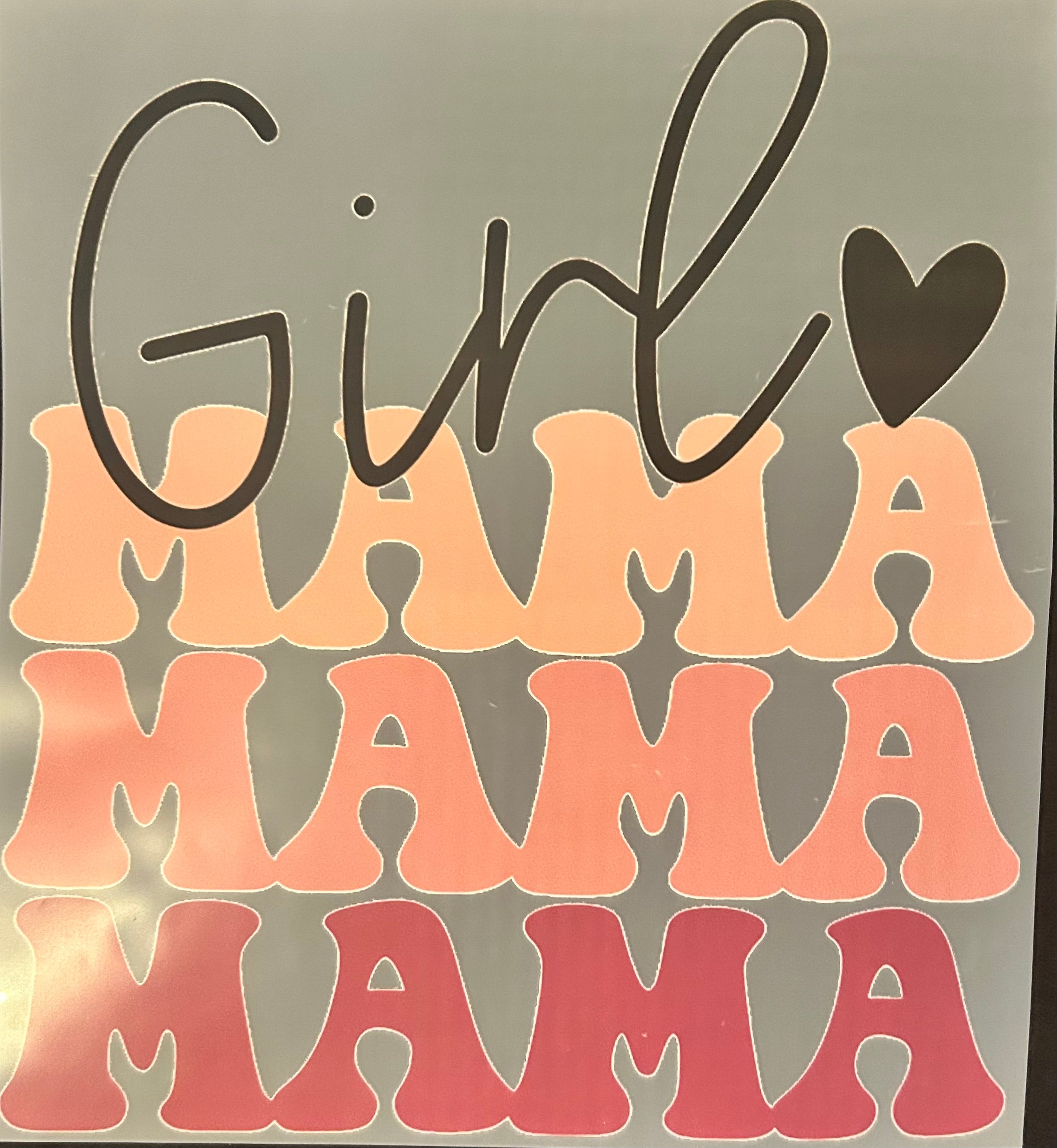 Girl mama