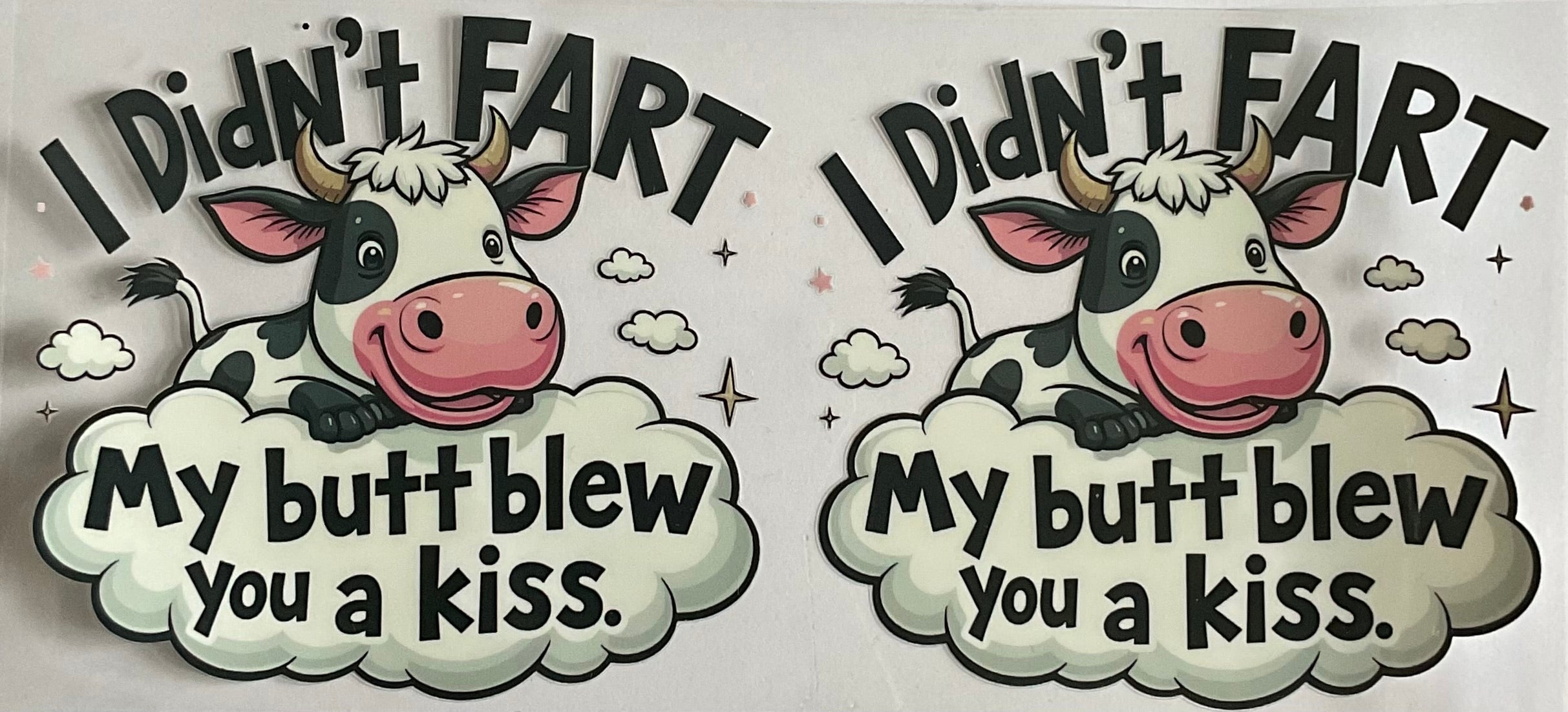 I didn’t fart my butt blew you a kiss