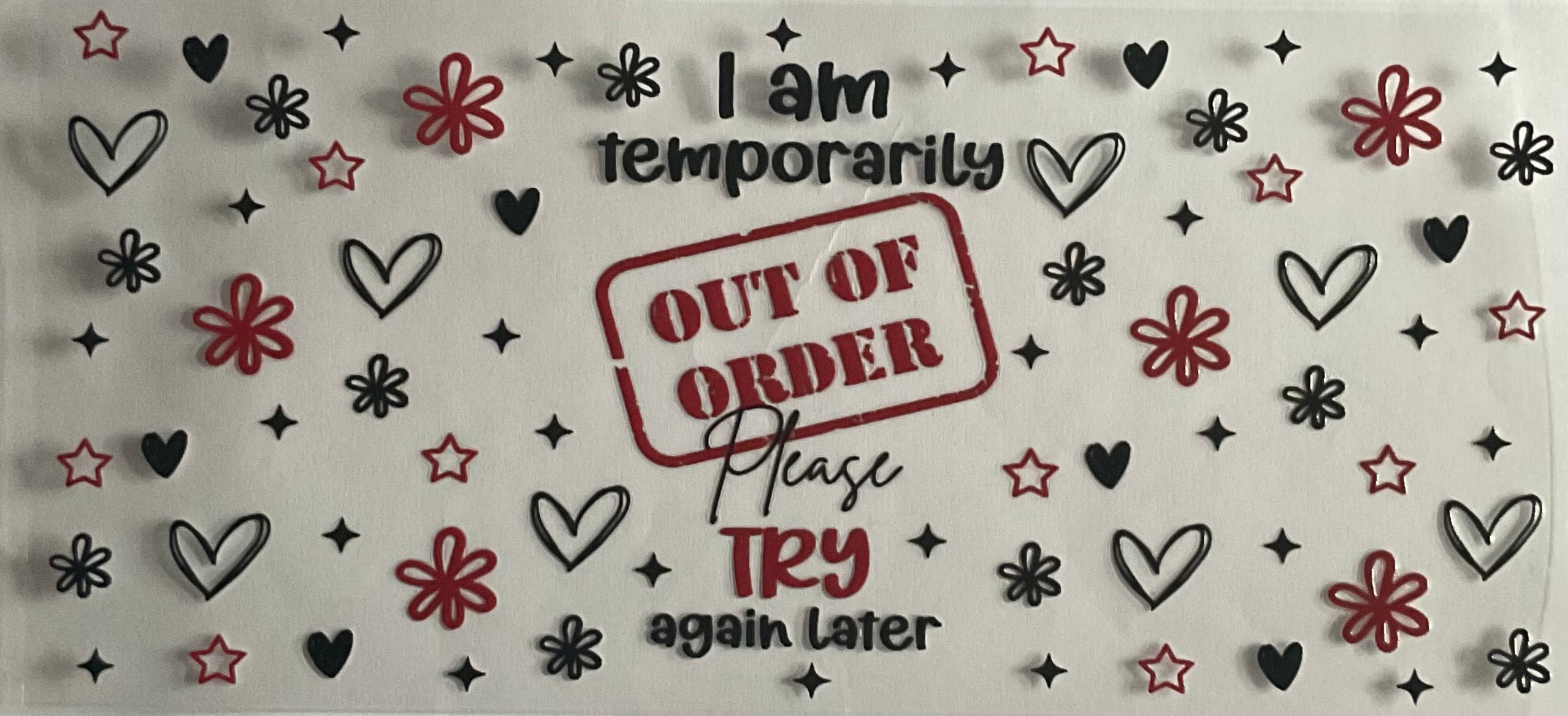 I am temporarily out of order