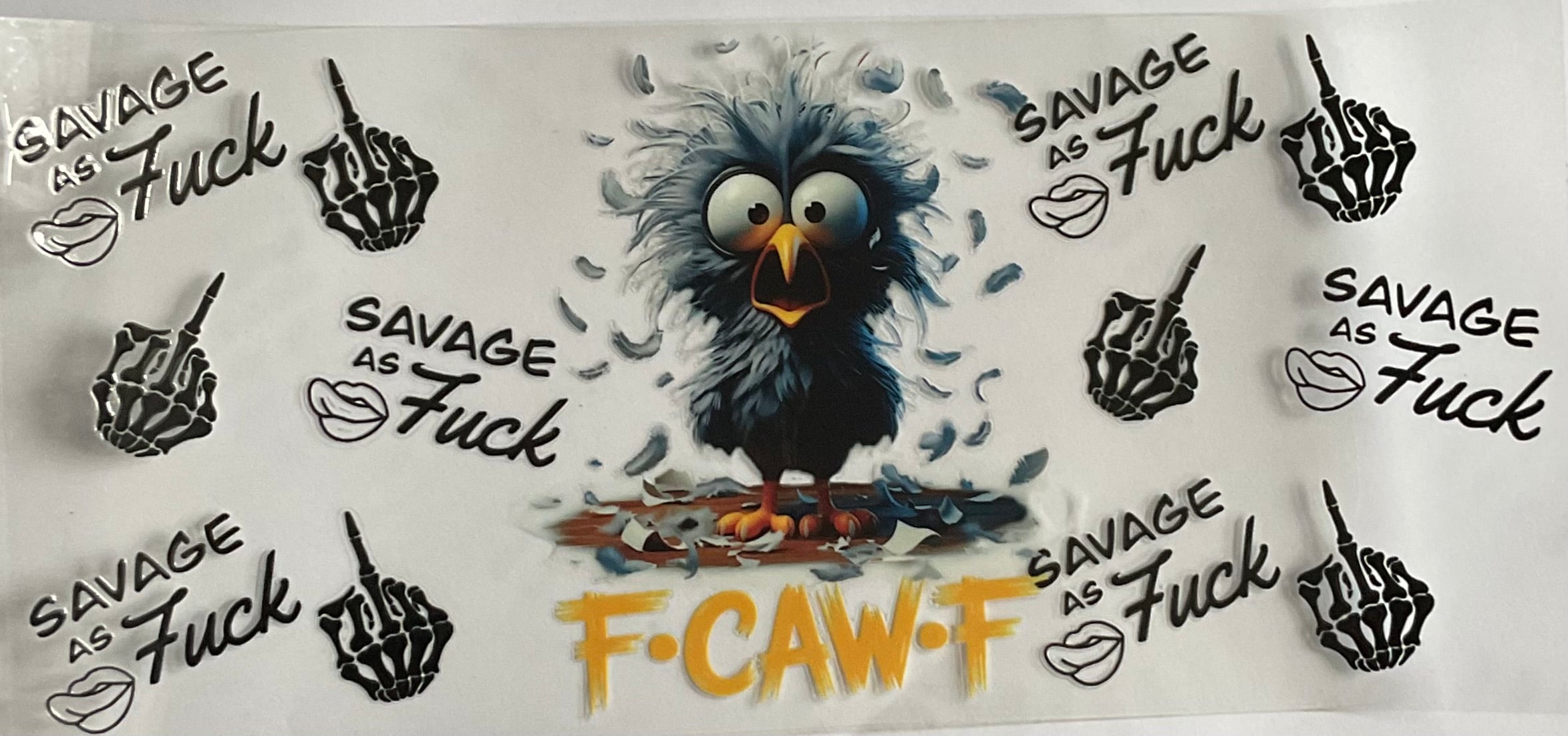 F-cawf savage as fuck