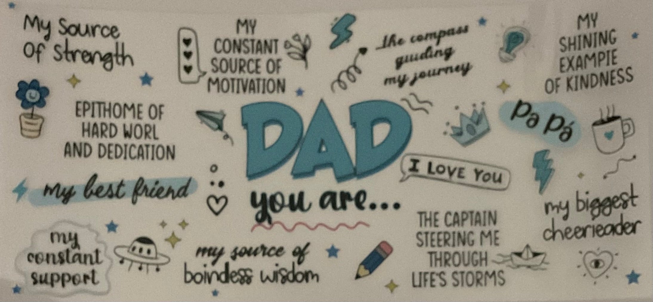 Dad you are…