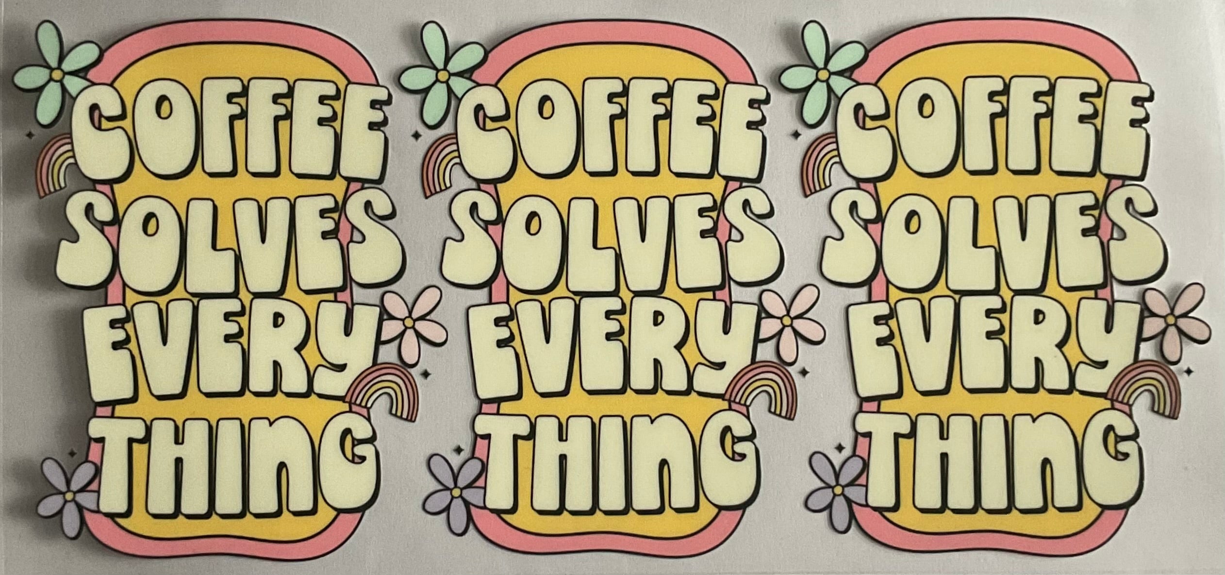 Coffee solves everything
