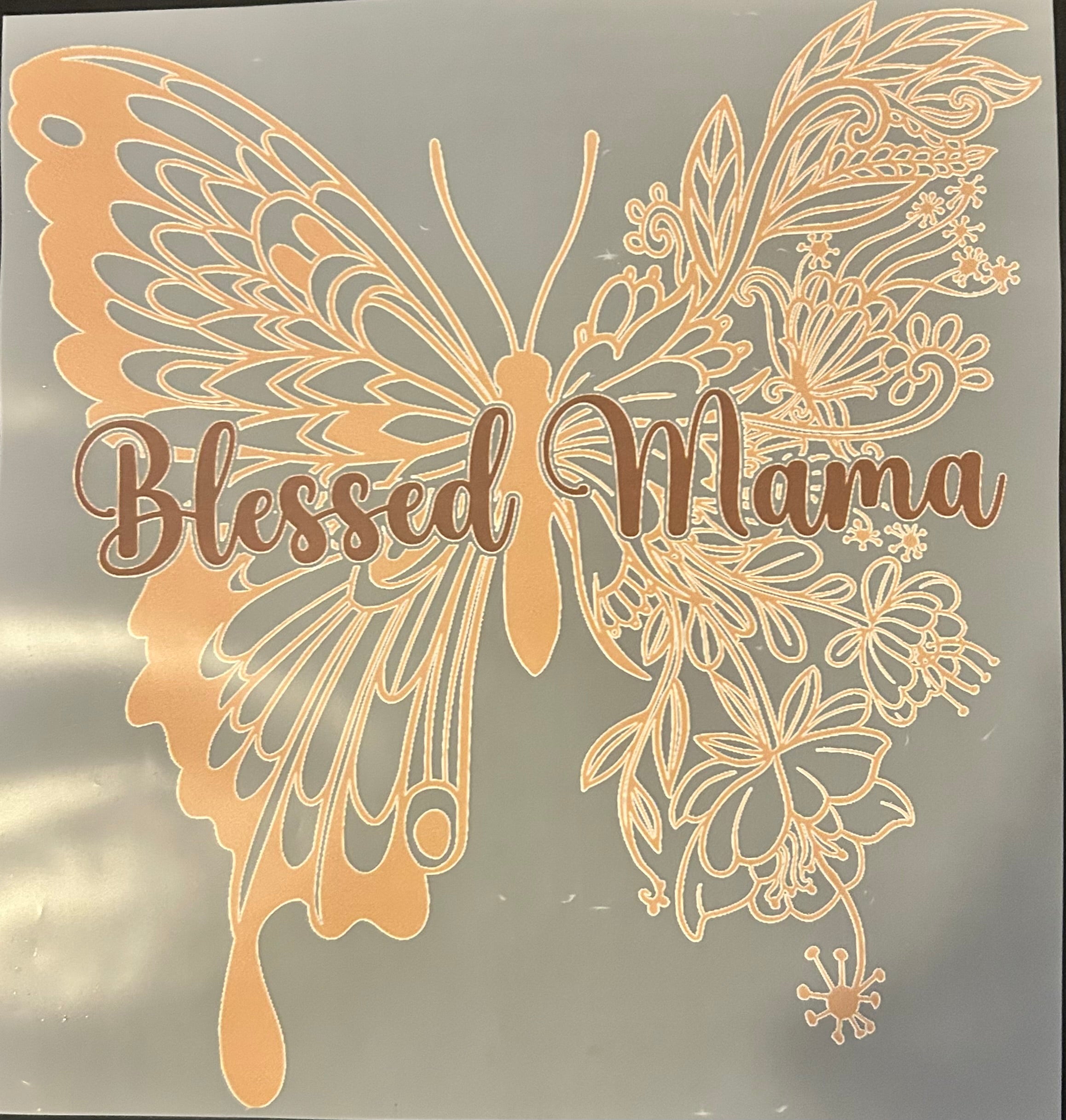 Blessed mama butterfly