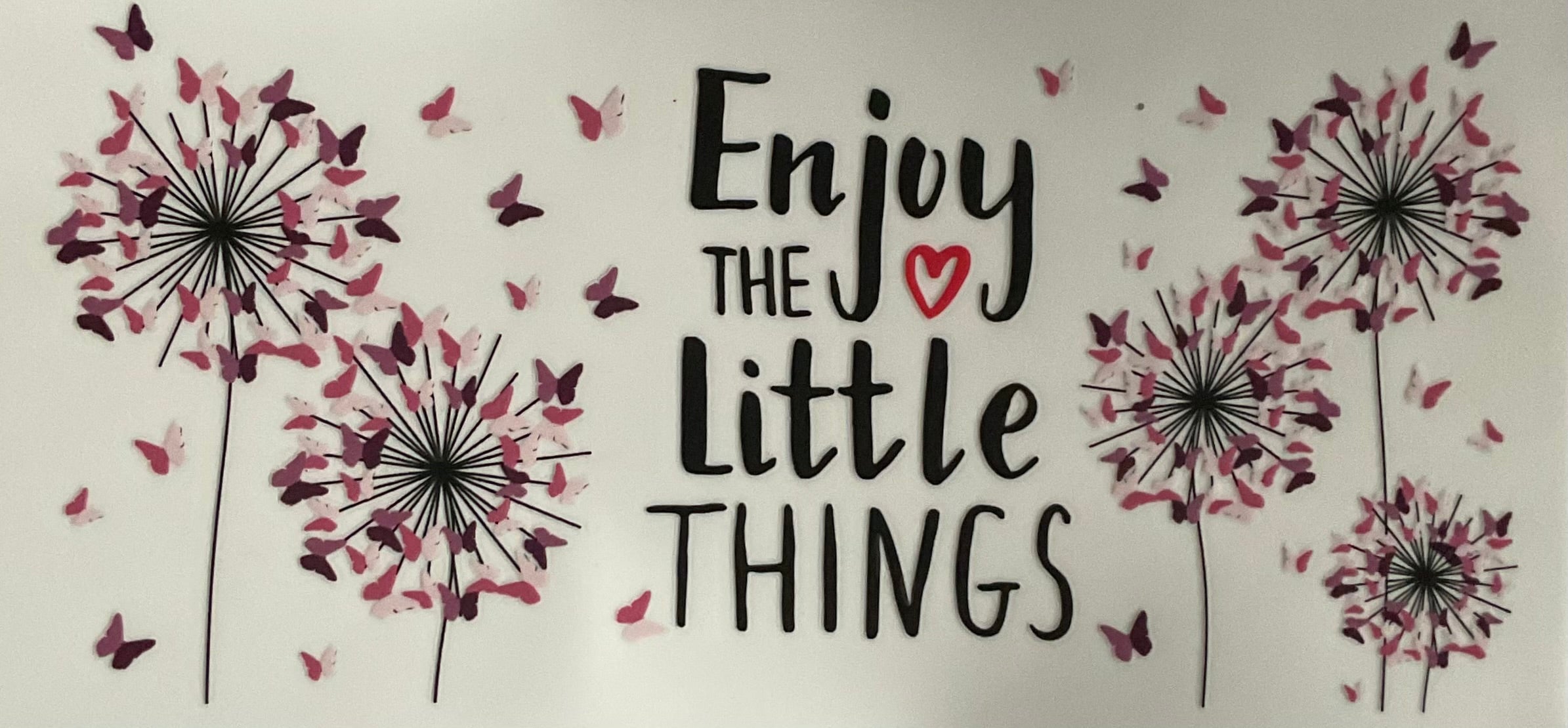 Enjoy the little things