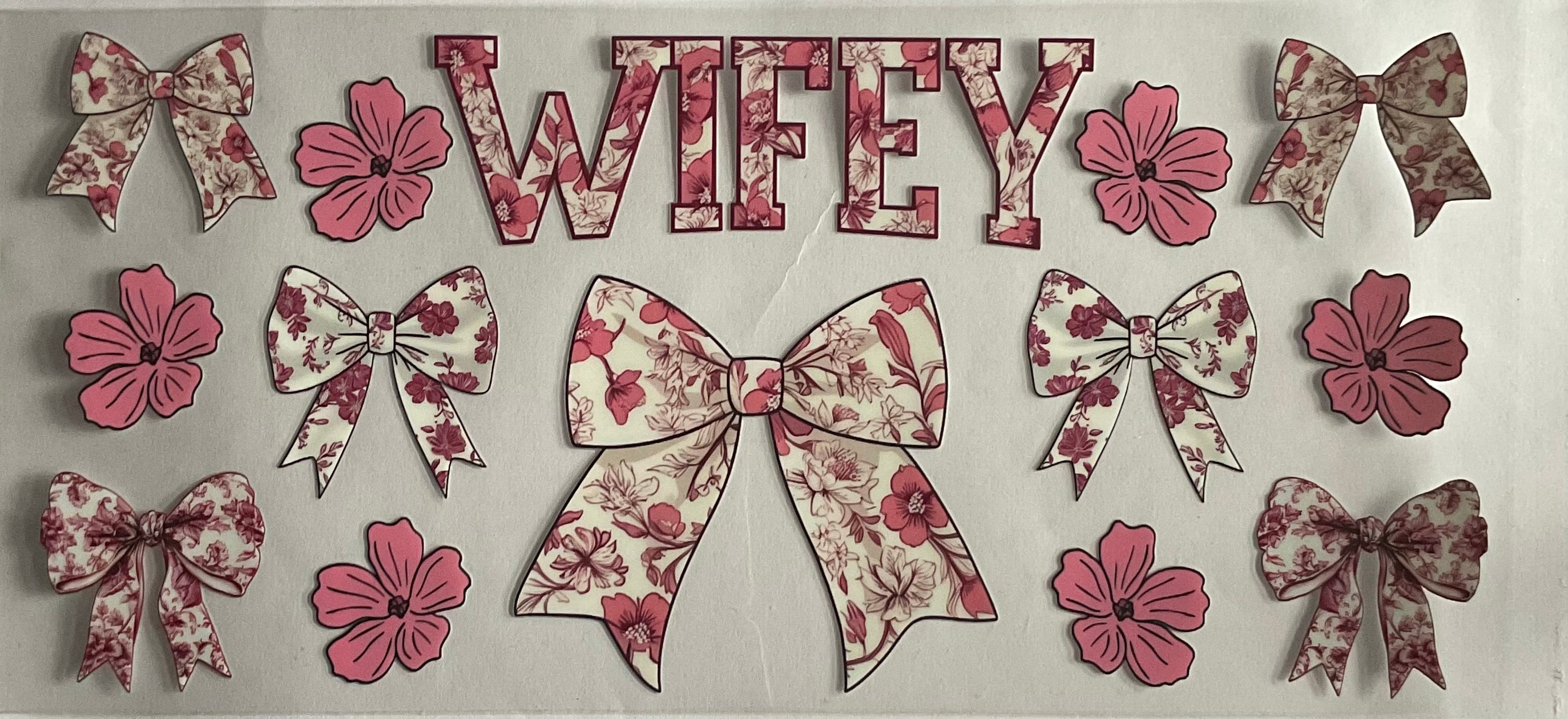 Wifey and bows