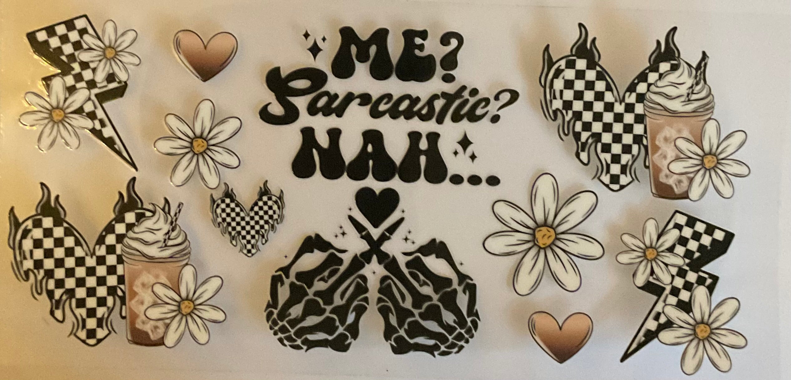 Me sarcastic? Nah
