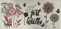 Just breathe